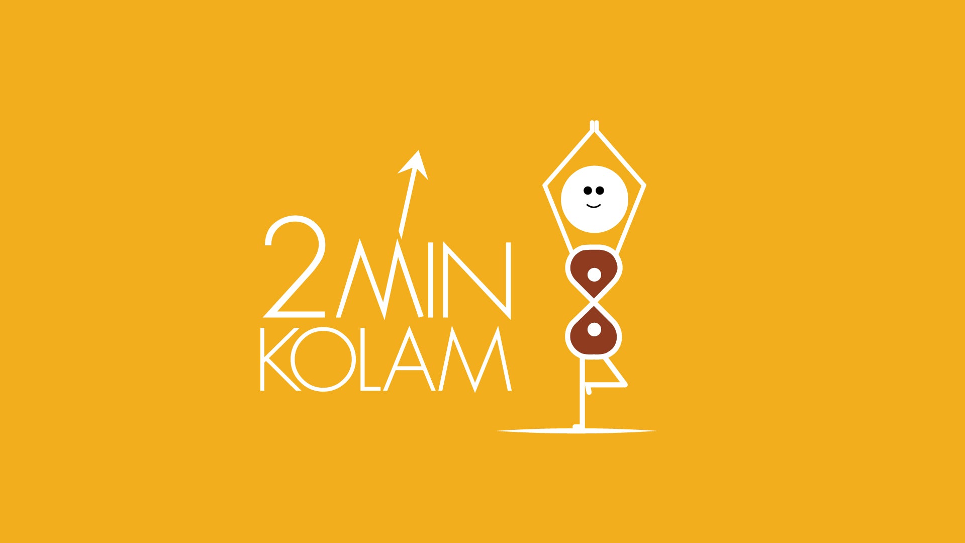 2 MIN KOLAMS